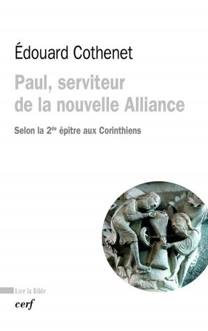 Cover of the book Paul, serviteur de la nouvelle Alliance by Sabine Laplane