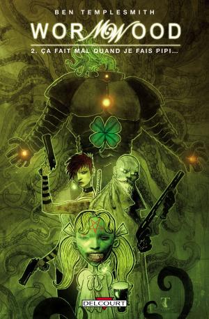 Cover of the book Wormwood T02 by Laurent Dufreney, Miss Prickly