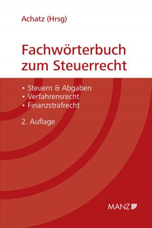 Cover of the book Fachwörterbuch zum Steuerrecht by Dr. Herbert Rainer