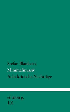 Cover of the book Minimalinvasiv by Nataly von Eschstruth