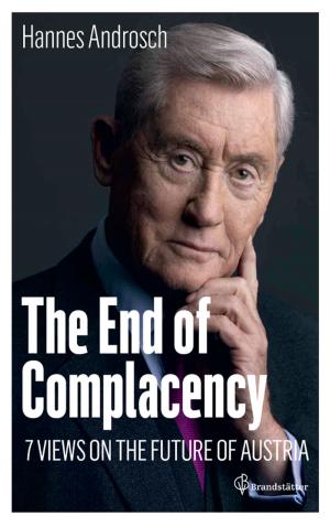 Cover of the book The End of Complacency by Dr. Jan-Dirk Fauteck