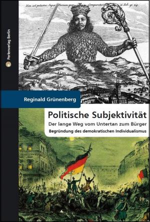 Cover of Politische Subjektivität. Der lange Weg vom Untertan zum Bürger