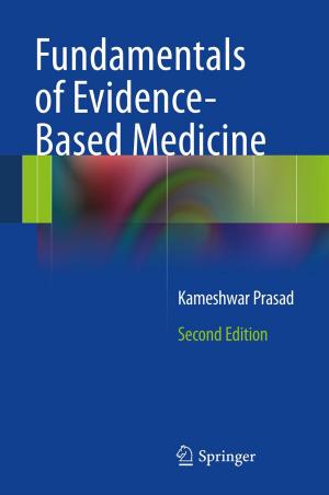 Cover of the book Fundamentals of Evidence Based Medicine by Rohit Dhiman, Rajeevan Chandel