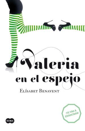 Book cover of Valeria en el espejo (Saga Valeria 2)