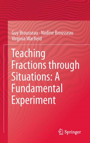 Cover of the book Teaching Fractions through Situations: A Fundamental Experiment by Gary Brown, Bruno Mies