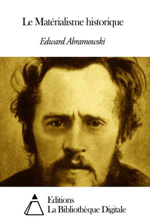 Book cover of Le Matérialisme historique
