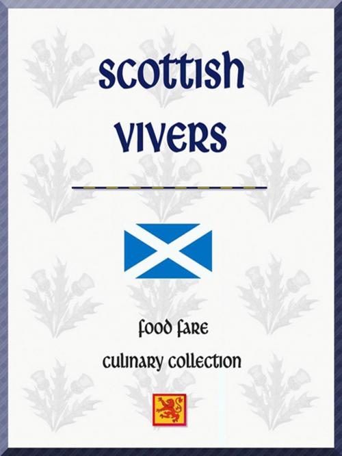 Cover of the book Scottish Vivers by Shenanchie O'Toole, Food Fare, Food Fare