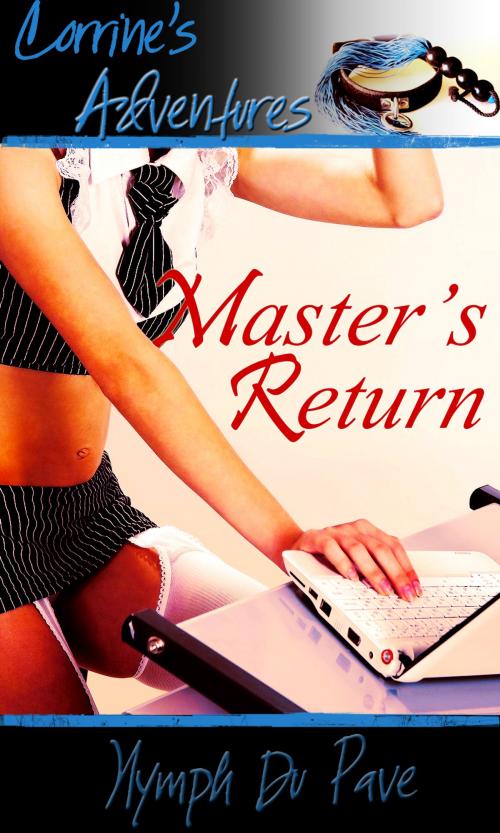 Cover of the book Master's Return by Nymph Du Pave, Moonwise Productions