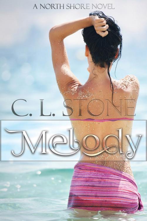 Cover of the book Melody by C. L. Stone, Arcato Publishing