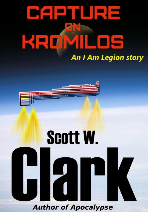 Cover of the book Capture on Kromilos by Scott W. Clark, Archon Books