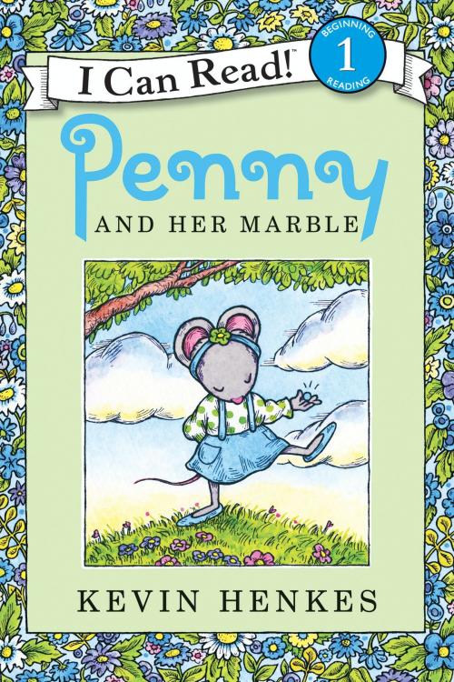 Cover of the book Penny and Her Marble by Kevin Henkes, Greenwillow Books