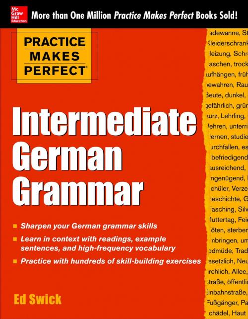 Cover of the book Practice Makes Perfect Intermediate German Grammar by Ed Swick, McGraw-Hill Education