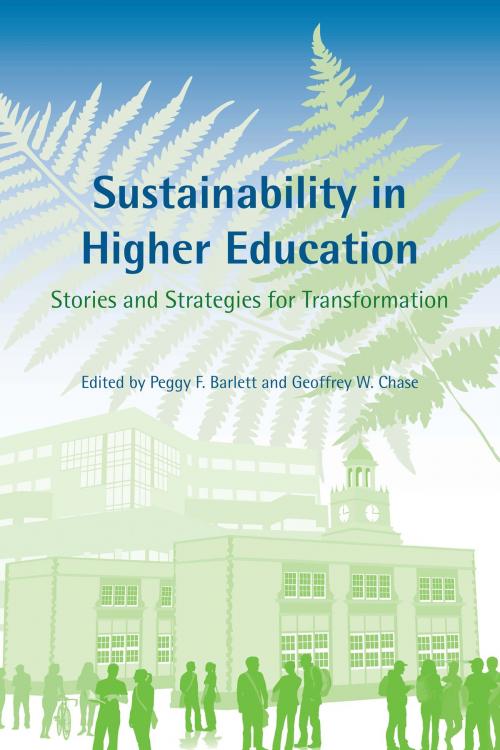 Cover of the book Sustainability in Higher Education by Wendy B. Anderson, David Whiteman, Richard Gragg, LaRae Donellan, Ryan Mitchell, Clayton Clark II, Viniece Jennings, Julie Snow, Jean MacGregor, William Throop, Jim Zaffiro, John Cusick, William Van Lopik, Mike Shriberg, John Callewaert, Andrew J. Horning, Katherine Lund, Donald Scavia, Christian Wells, Krista Hiser, Beverly Daniel Tatum, Sherry Booth, Lindsey Cromwell Kalkbrenner, Leslie Gray, Amy Shachter, Margo Nottoli Flood, Mitchell Thomashow, Angela C. Halfacre, Julie Newman, Chuck Redman, Jim Feldman, David Barnhill, Grant Mack, Marie Eaton, Kate Davies, Michael Gillespie, Karen Harding, Sharon Daloz Parks, Bobbi Patterson, Christopher Uhl, Greg Lankenau, Geoffrey W. Chase, Peggy F. Barlett, The MIT Press