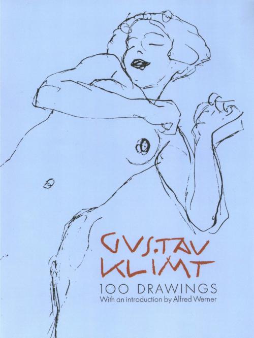 Cover of the book 100 Drawings by Gustav Klimt, Dover Publications