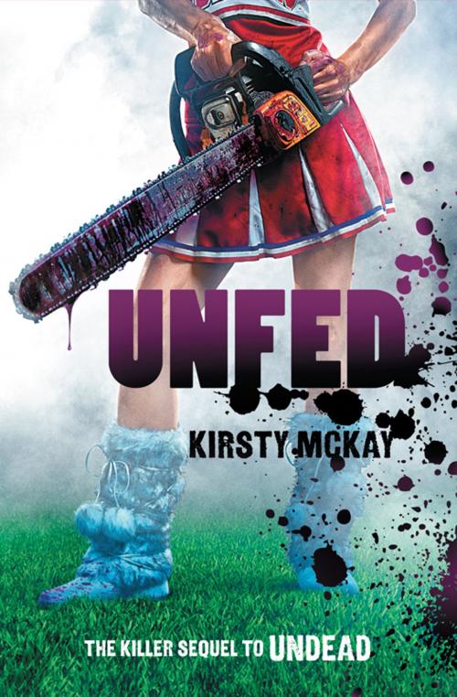 Cover of the book Unfed by Kirsty McKay, Scholastic Inc.