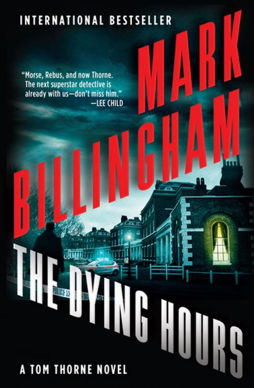 Cover of the book The Dying Hours by Mark Billingham, Grove Atlantic