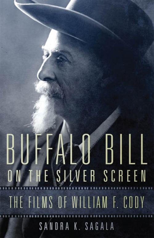 Cover of the book Buffalo Bill on the Silver Screen by Sandra K. Sagala, University of Oklahoma Press