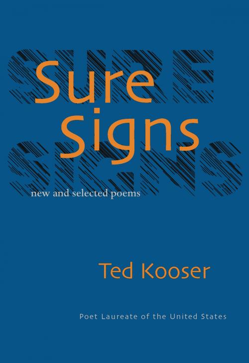 Cover of the book Sure Signs by Ted Kooser, University of Pittsburgh Press