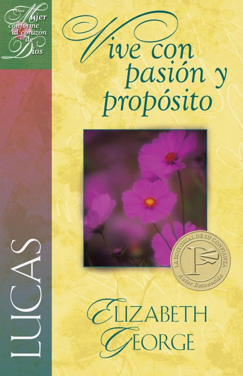 Cover of the book Lucas: Vive con pasion y proposito by Elizabeth George, Editorial Portavoz