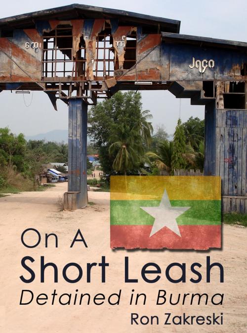 Cover of the book On a Short Leash by Ron Zakreski, On The Road Publications