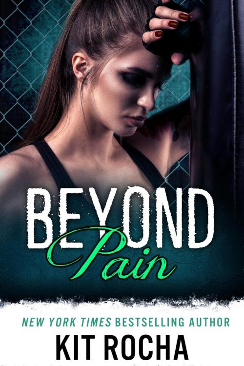 Cover of the book Beyond Pain by Kit Rocha, Kit Rocha