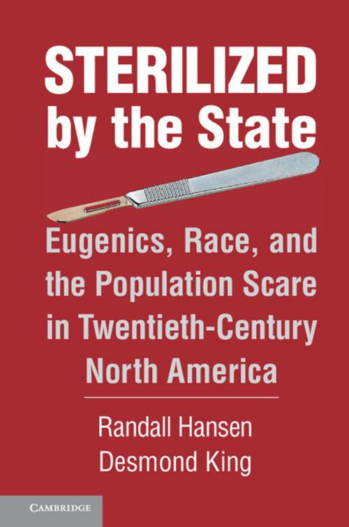 Cover of the book Sterilized by the State by Randall Hansen, Desmond King, Cambridge University Press