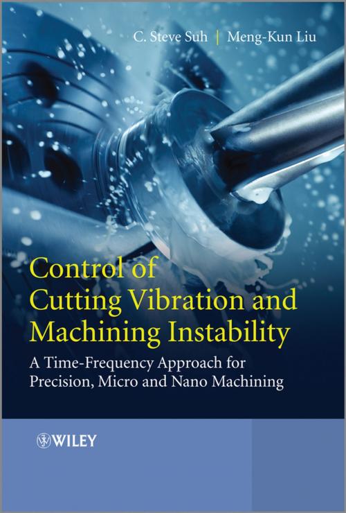 Cover of the book Control of Cutting Vibration and Machining Instability by C. Steve Suh, Meng-Kun Liu, Wiley