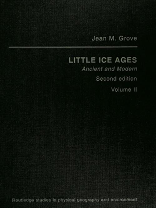 Cover of the book Little Ice Ages Vol2 Ed2 by Jean M Grove, Taylor and Francis