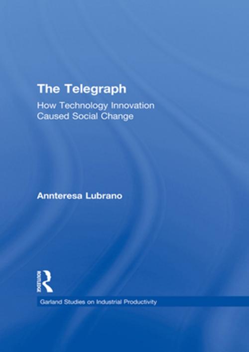 Cover of the book The Telegraph by Annteresa Lubrano, Taylor and Francis