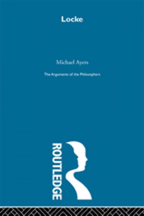 Cover of the book Locke-Arg Philosophers by Michael Ayers, Taylor and Francis