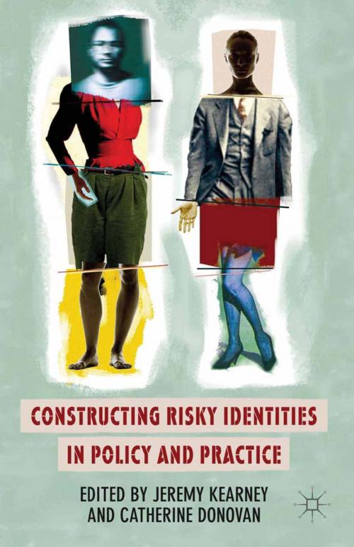 Cover of the book Constructing Risky Identities in Policy and Practice by , Palgrave Macmillan UK