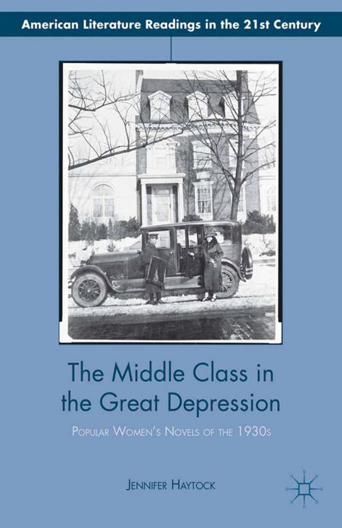 Cover of the book The Middle Class in the Great Depression by Jennifer Haytock, Palgrave Macmillan US