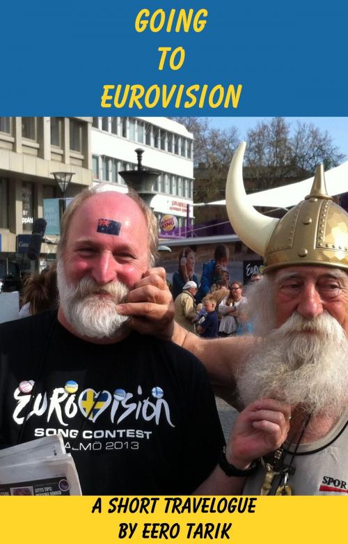 Cover of the book Going To Eurovision by Eero Tarik, Eero Tarik