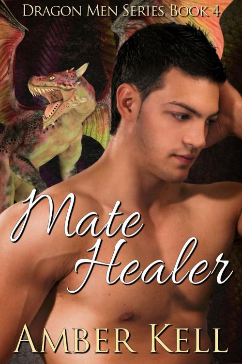 Cover of the book Mate Healer by Amber Kell, Amber Kell