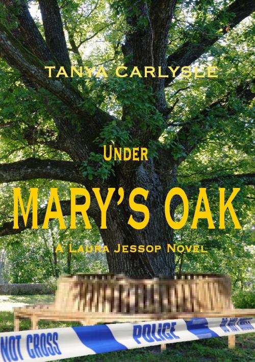 Cover of the book Under Mary's Oak by Tanya Carlysle, Tanya Carlysle