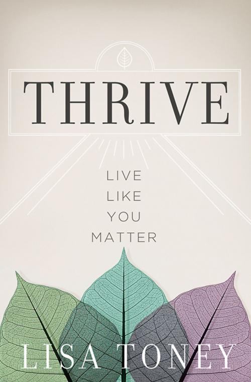 Cover of the book Thrive by Lisa Toney, Abingdon Press