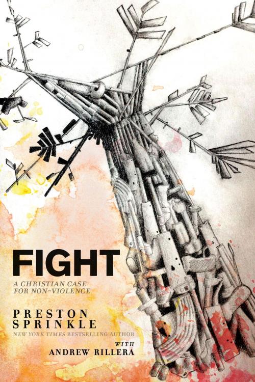 Cover of the book Fight by Preston Sprinkle, David C Cook