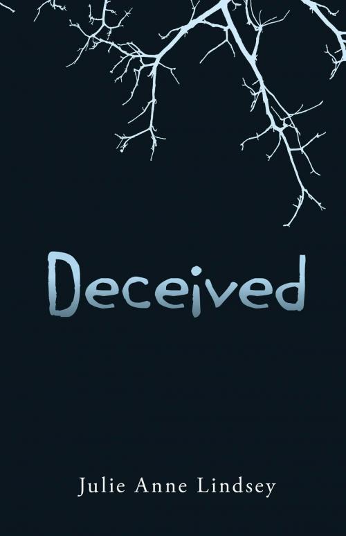 Cover of the book Deceived by Julie Anne Lindsey, Simon Pulse