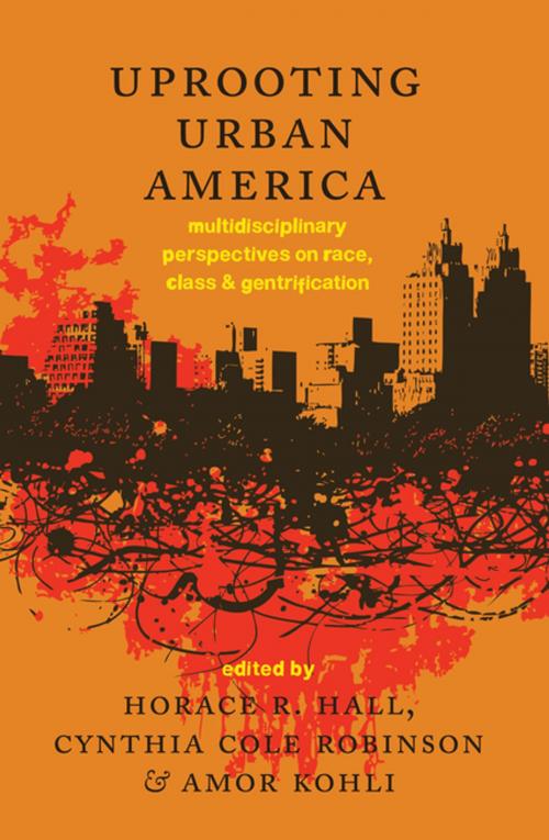 Cover of the book Uprooting Urban America by , Peter Lang