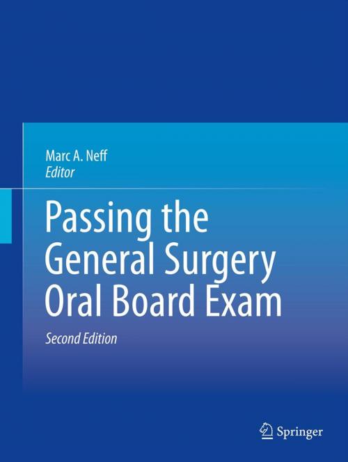 Cover of the book Passing the General Surgery Oral Board Exam by , Springer New York