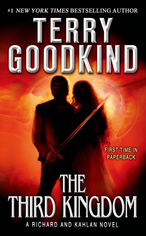 Cover of the book The Third Kingdom by Terry Goodkind, Tom Doherty Associates