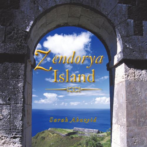 Cover of the book Zendorya Island by Sarah Abuzeid, Partridge Publishing Singapore