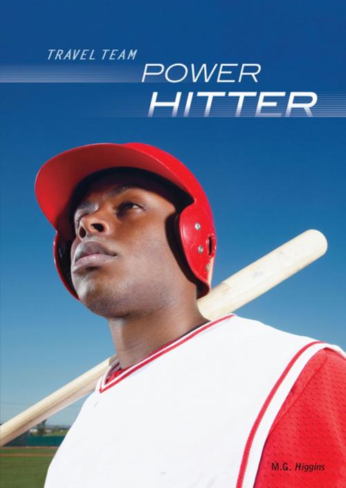 Cover of the book Power Hitter by M. G. Higgins, Lerner Publishing Group