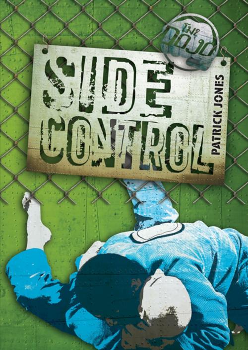 Cover of the book Side Control by Patrick Jones, Lerner Publishing Group