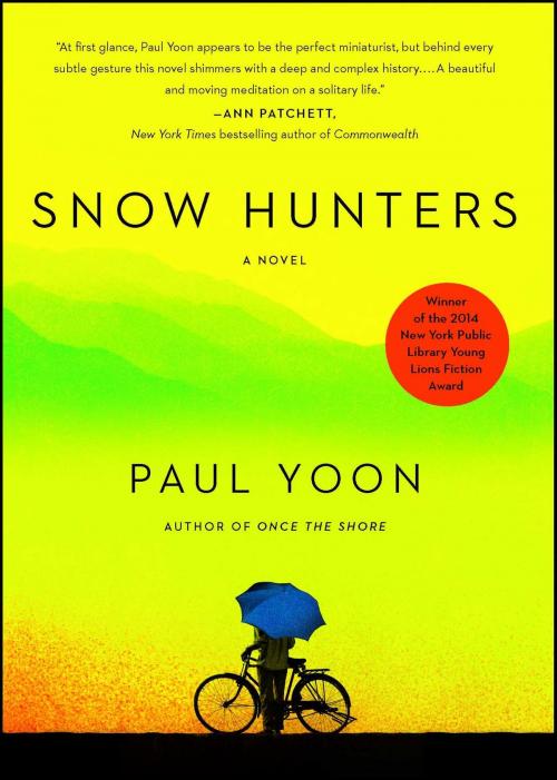 Cover of the book Snow Hunters by Paul Yoon, Simon & Schuster