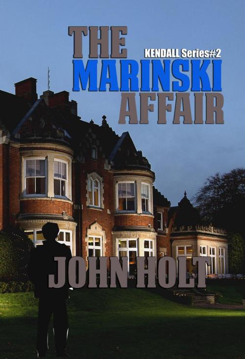 Cover of the book The Marinski Affair by John Holt, PHOENIX