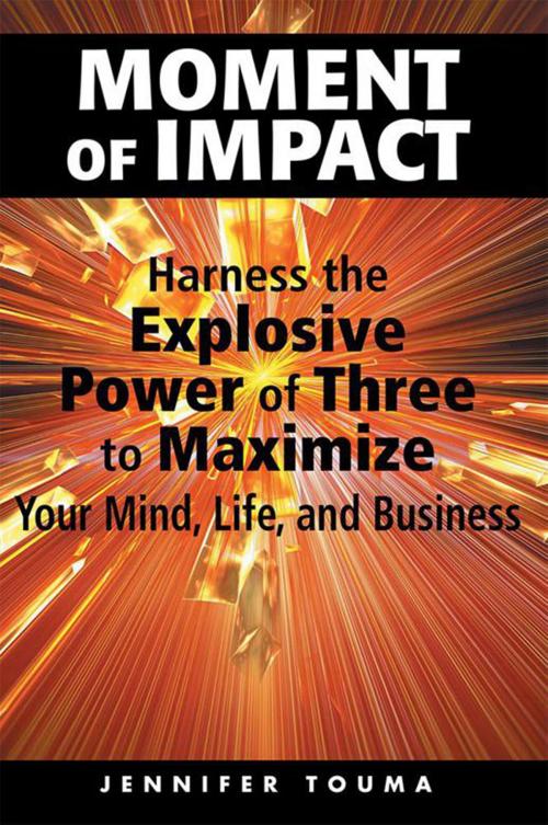 Cover of the book Moment of Impact by Jennifer Touma, Xlibris US