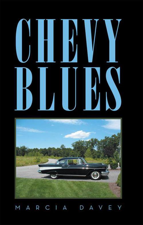 Cover of the book Chevy Blues by Marcia Davey, Xlibris US