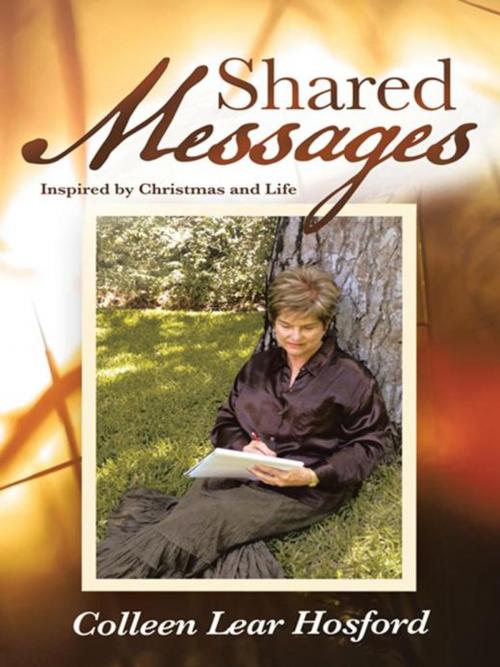 Cover of the book Shared Messages by Colleen Lear Hosford, WestBow Press