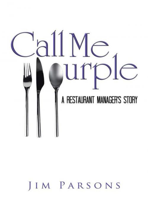 Cover of the book Call Me Purple by Jim Parsons, AuthorHouse